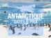 antarctique prix dates