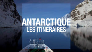 antarctique itineraires
