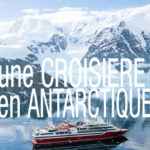 [Vidéo] une Croisière en Antarctique